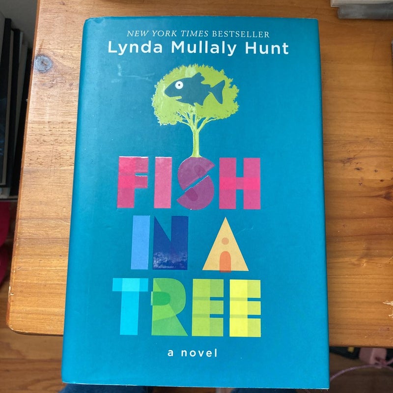 Fish in a Tree by Lynda Mullaly Hunt, Hardcover