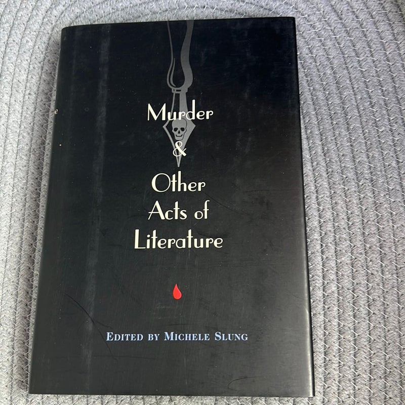 Murder & Other Acts of Literature