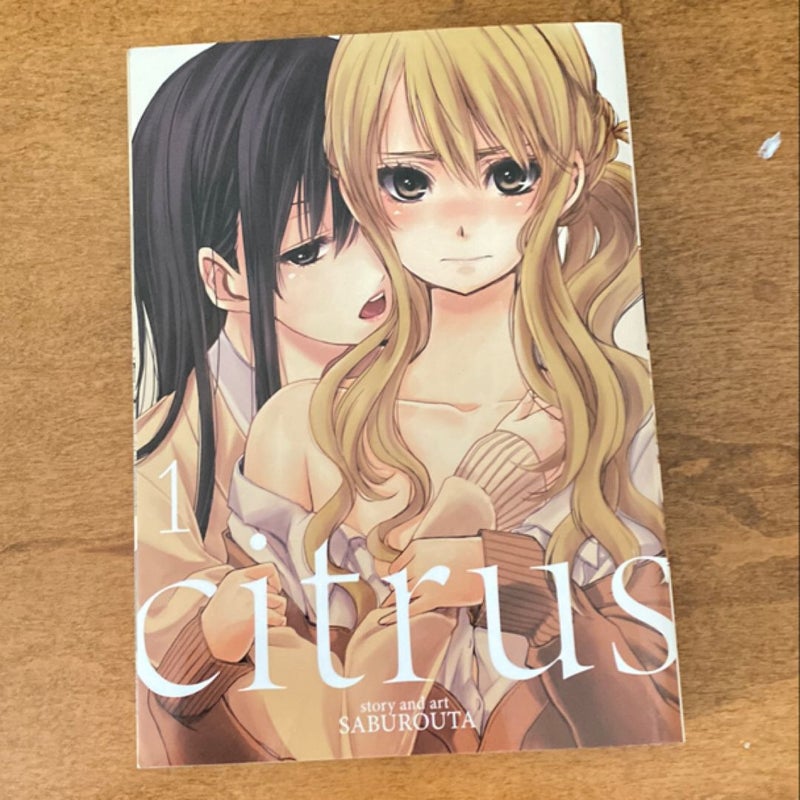 Citrus Vol. 1