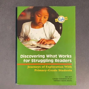 Discovering What Works for Struggling Readers