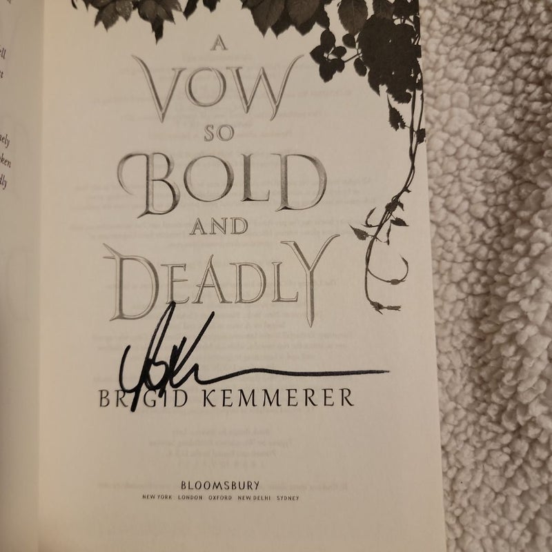 A Vow So Bold and Deadly SIGNED