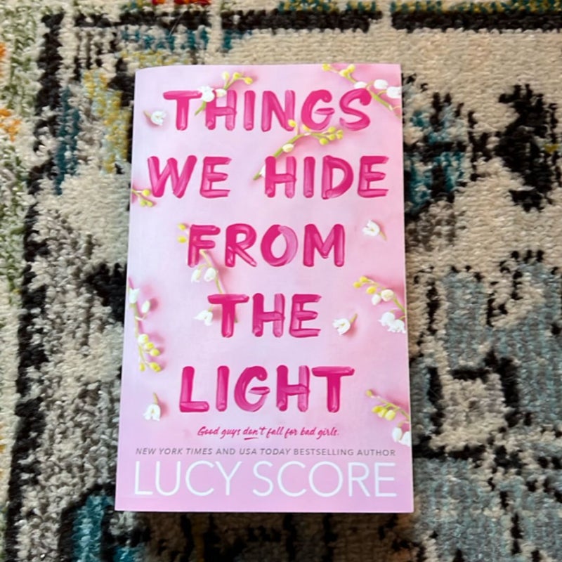 Things We Hide from the Light