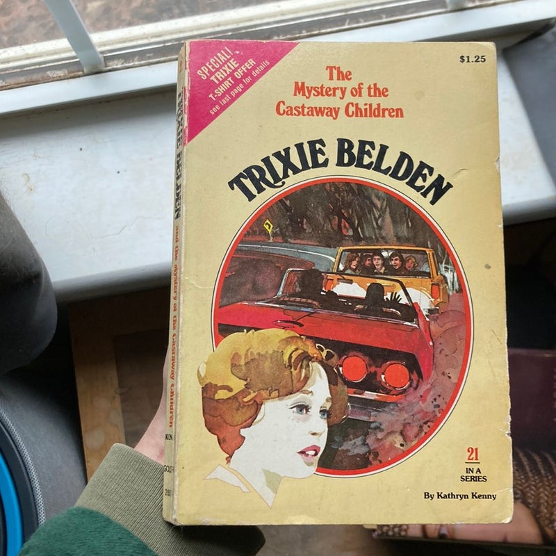 Trixie Belden and the Mystery of the Castaway Children