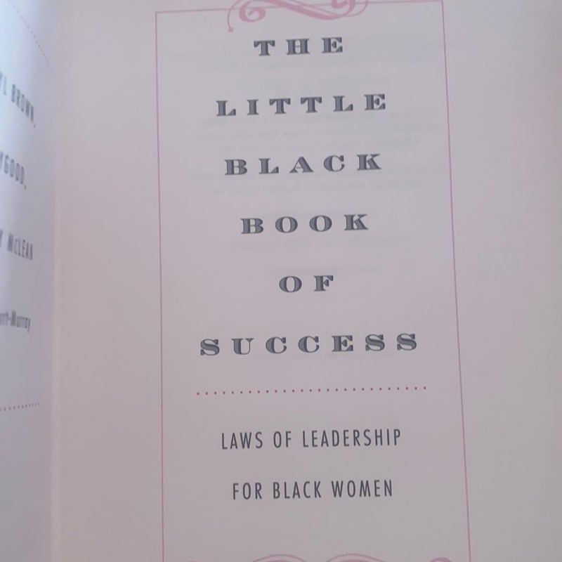 The Little Black Book of Success (signed by one of the three Authors “Marsha Haygood”