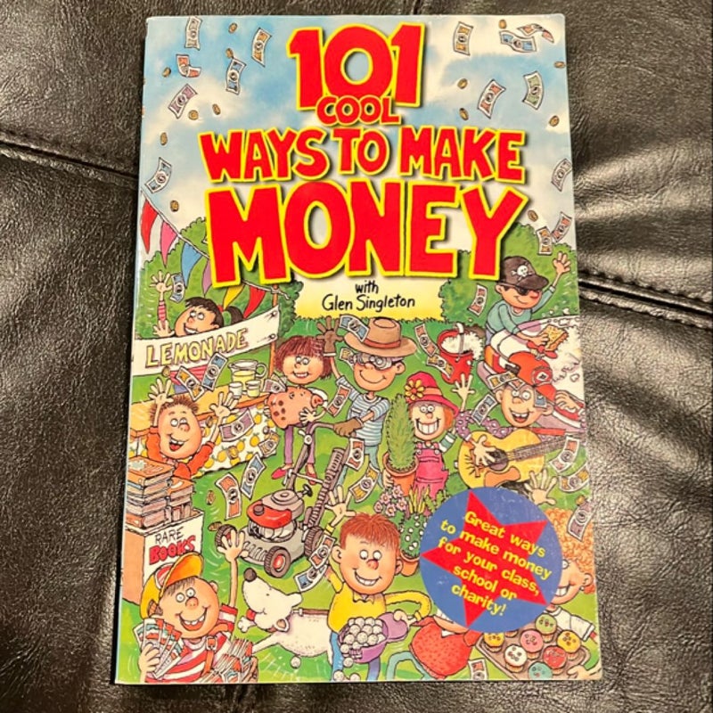 101 Cool Ways to Make Money