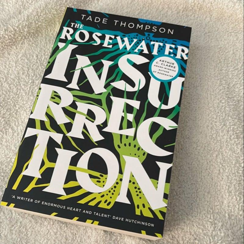 The Rosewater Insurrection