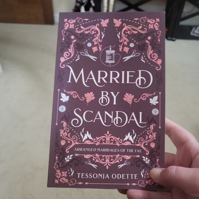 Married by Scandal