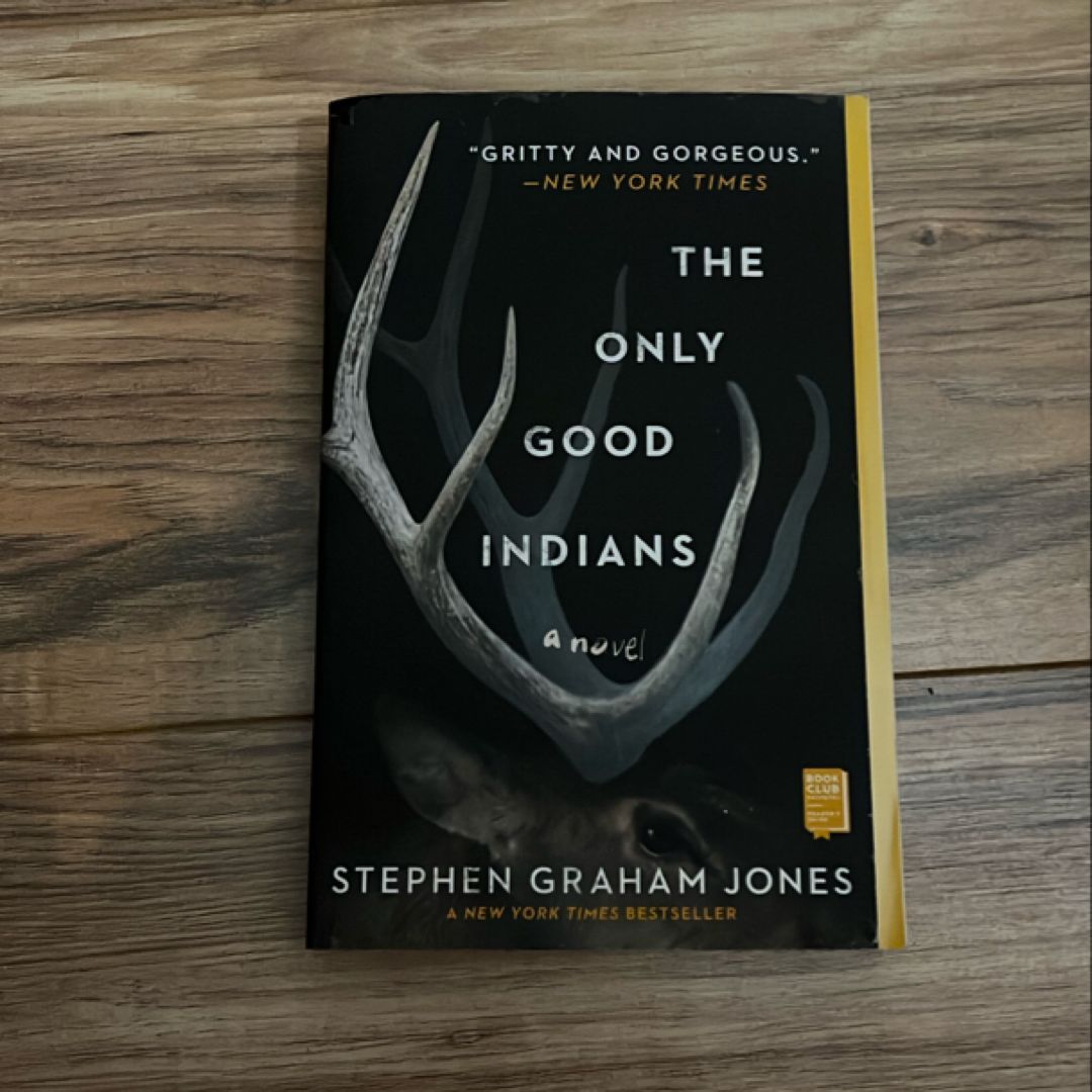 The Only Good Indians