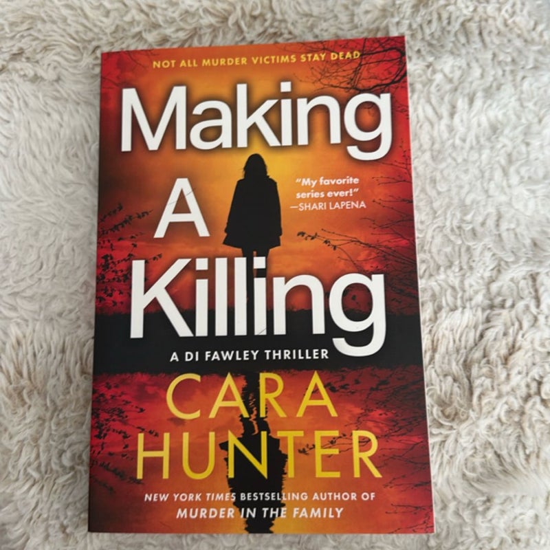 Making a Killing