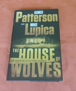 The House of Wolves