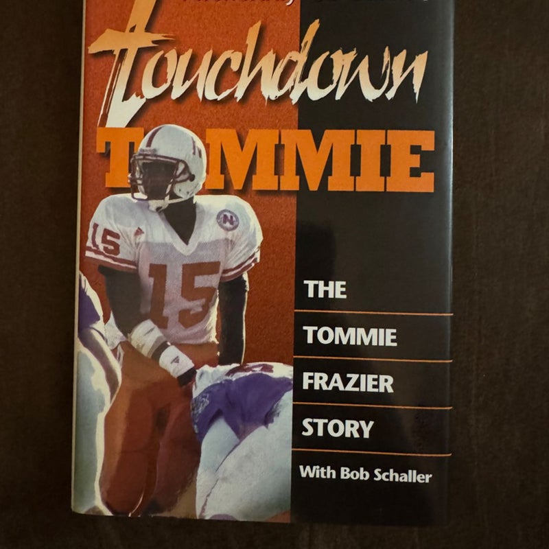 Touchdown Tommie *Signed 