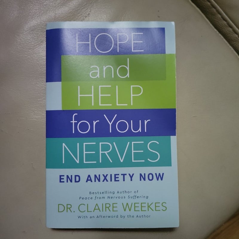 Hope and Help for Your Nerves