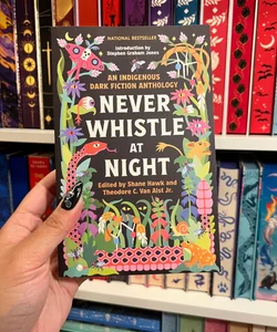 Never Whistle at Night SIGNED