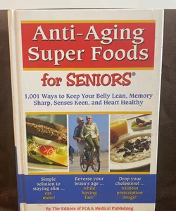 Anti-Aging Super Foods for Seniors