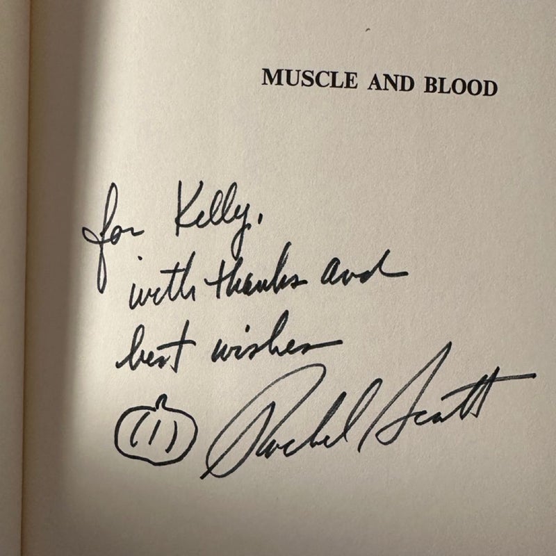 SIGNED Muscle & Blood 1970s Hardcover by labor journalist, Rachel Scott with DJ