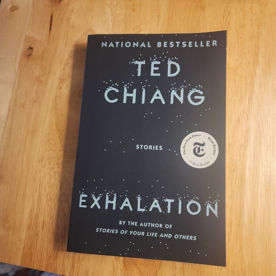 Exhalation: Chiang, Ted: 9781101972083: : Books