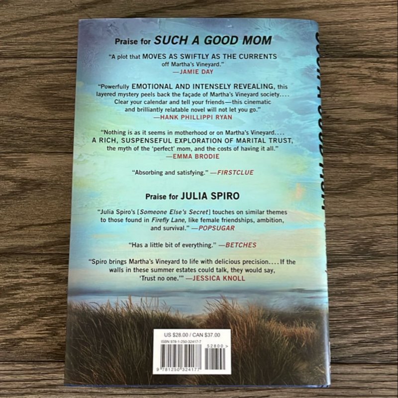 Such a Good Mom by Julia Spiro
