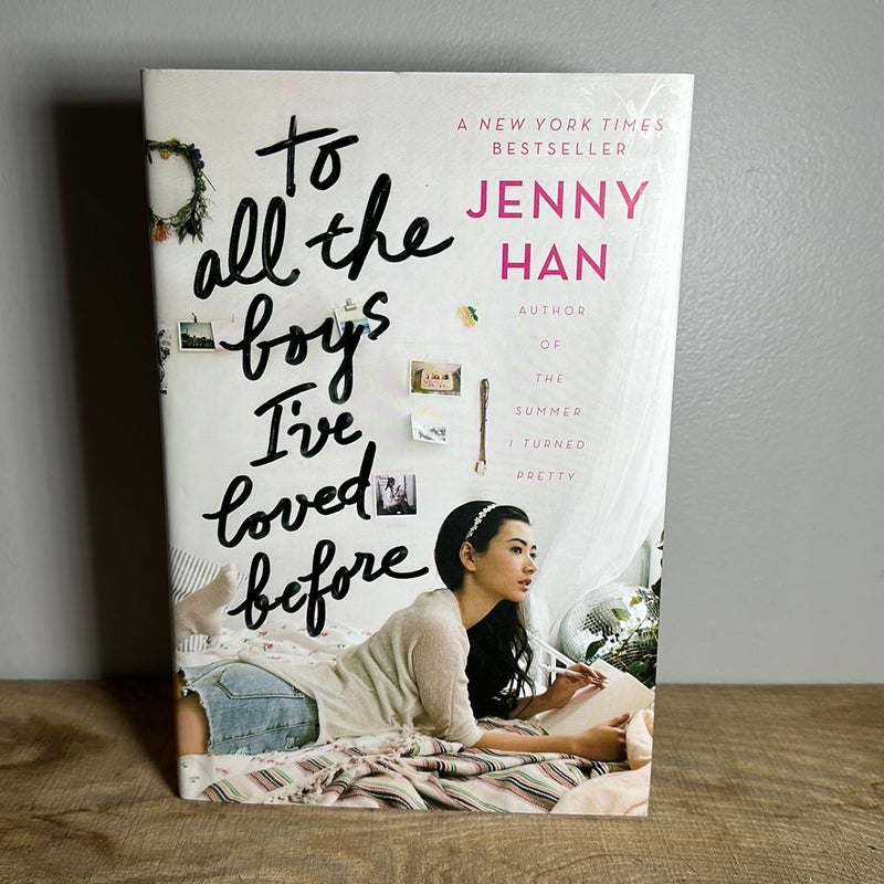 To All the Boys I've Loved Before