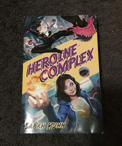 Heroine Complex