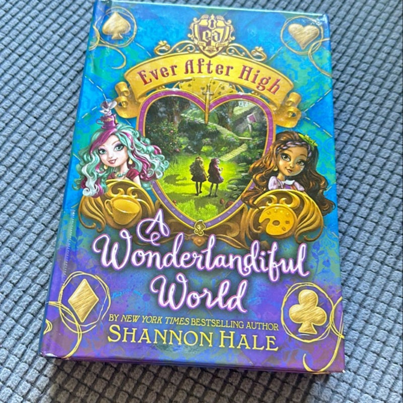 Ever After High: A Wonderful World