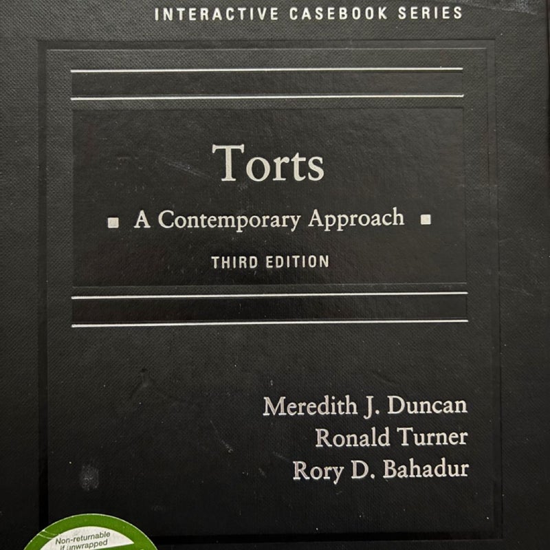 Torts, a Contemporary Approach