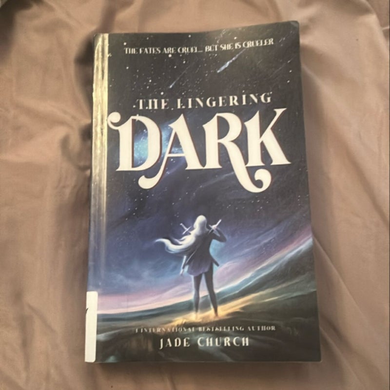 The Lingering Dark