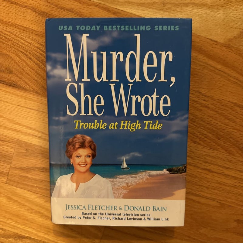 Murder, She Wrote: Trouble at High Tide