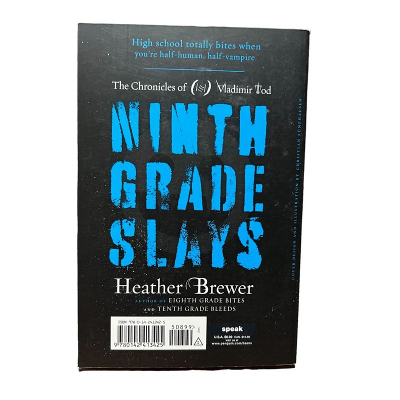 Ninth Grade Slays #2