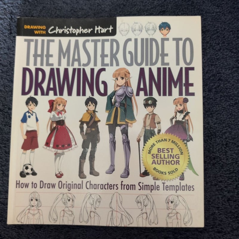 The Master Guide to Drawing Anime