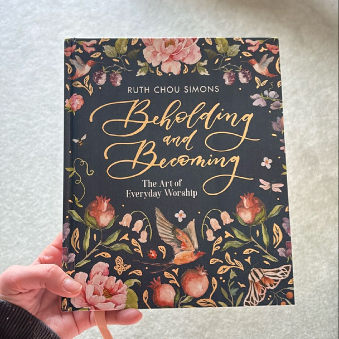 Beholding and Becoming