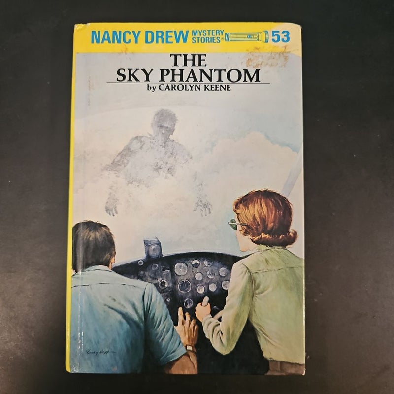 Nancy Drew 53: the Sky Phantom