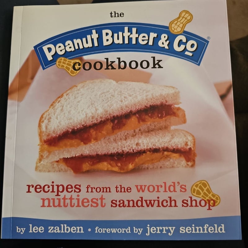 The Peanut Butter and Co. Cookbook