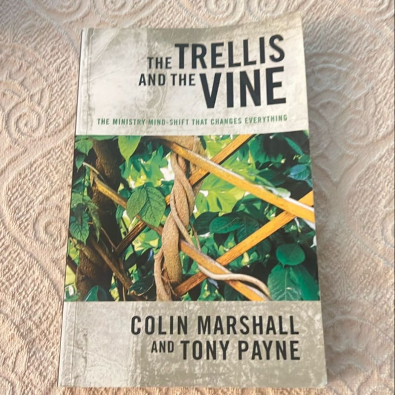 The Trellis and the Vine