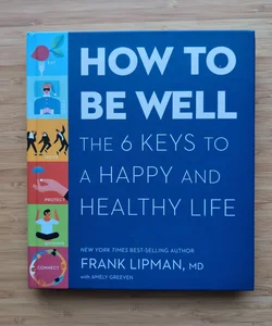 How to Be Well