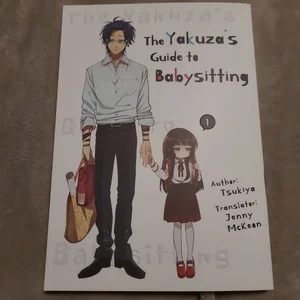 The Yakuza's Guide to Babysitting Vol. 1
