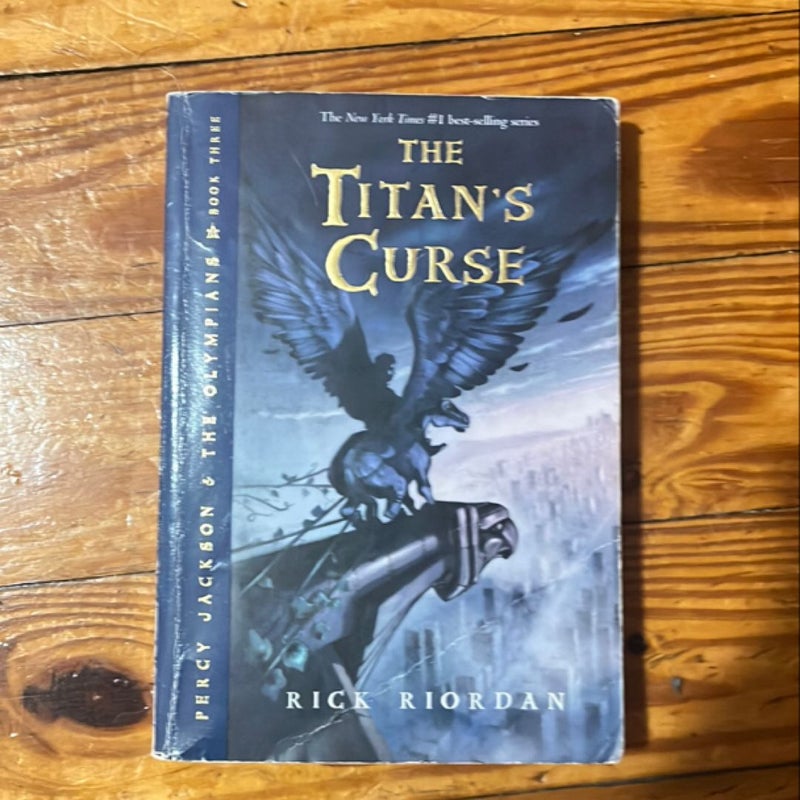 Percy Jackson and the Olympians, Book Three the Titan's Curse (Percy Jackson and the Olympians, Book Three)