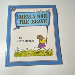 Sheila Rae, the Brave