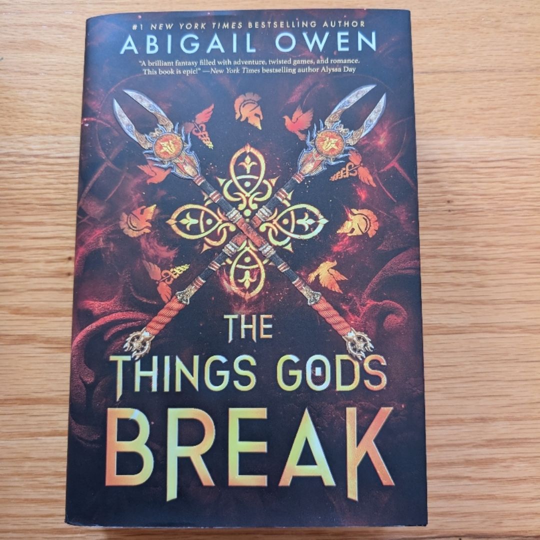 The Things Gods Break