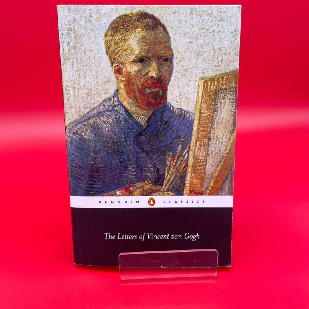 The Letters of Vincent Van Gogh