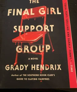 The Final Girl Support Group