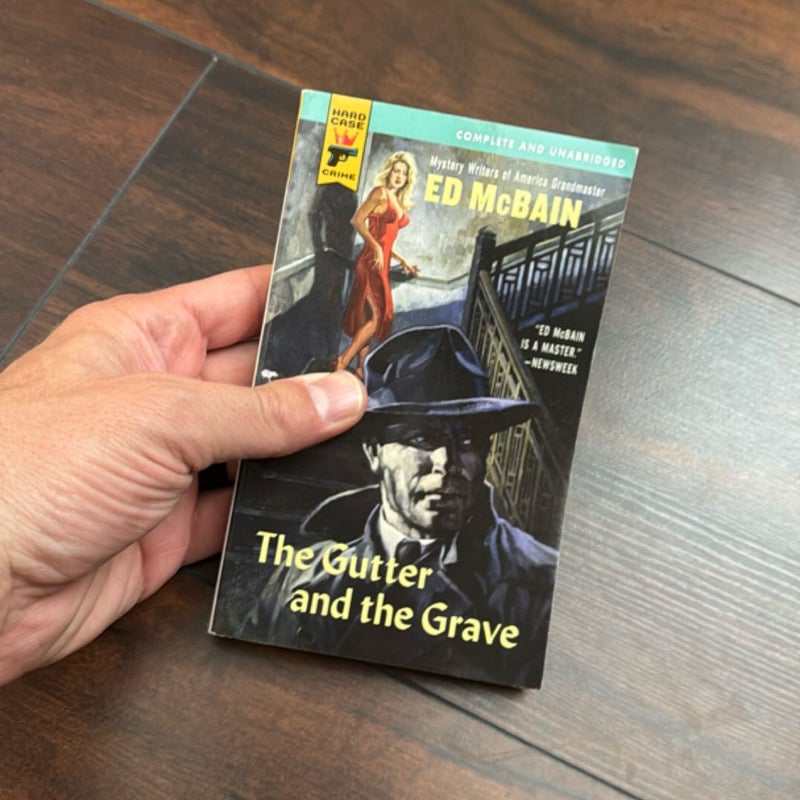 The Gutter and the Grave