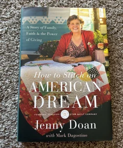 How to Stitch an American Dream