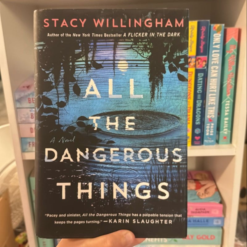 All the Dangerous Things