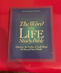 The Word in Life Study Bible -  NKJV and NRSV