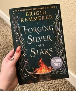 Forging Silver into Stars