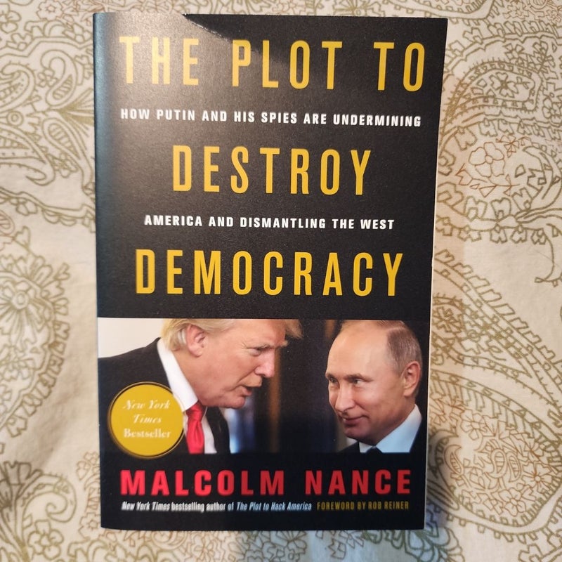 The Plot to Destroy Democracy