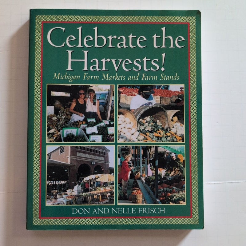 Celebrate the Harvests!