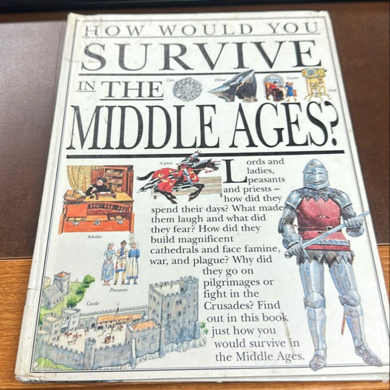 How Would You Survive in the Middle Ages?