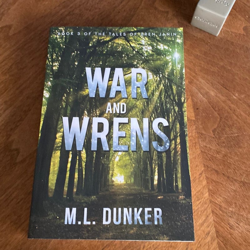War and Wrens