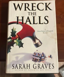 Wreck the Halls